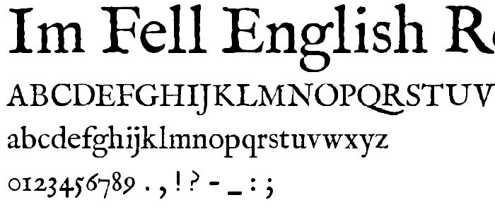 IM FELL English Roman font